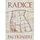 Radice Lambrusco di Sorbara d.o.c. rifermentato in bottiglia Paltrinieri 75 cl